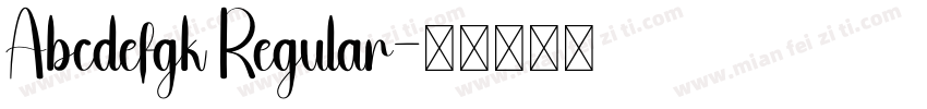 Abcdefgk Regular字体转换